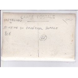 CASTELNOU: visite du maréchal joffre - très bon état