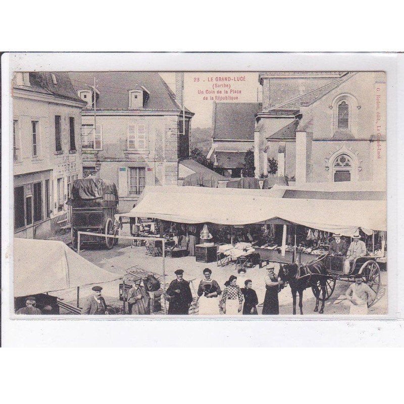 LE GRAND-LUCE: un coin de la place de la république - très bon état LE GRAND-LUCE: un coin de la place de la république - très bon état