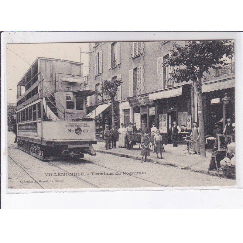 VILLEMOMBLE: terminus du nogentais, tramway - très bon état