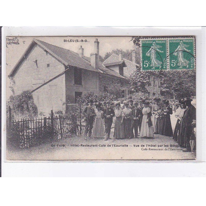 SAINT-LEU-la-FORET: hôtel reztaurant café de l'eauriette vue de l'hôtel par les bosquets - très bon état
