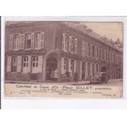 TORCY-SEDAN: café-hôtel du canon d'or paul gillet pension bourgeoise - état