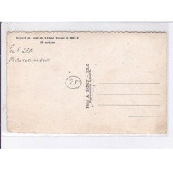DOLE: autographe départ du saut de l'abbé volant, abbé Simon - état
