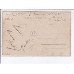 SAINT-JULIEN: château lagrage, vins, vendanges - très bon état