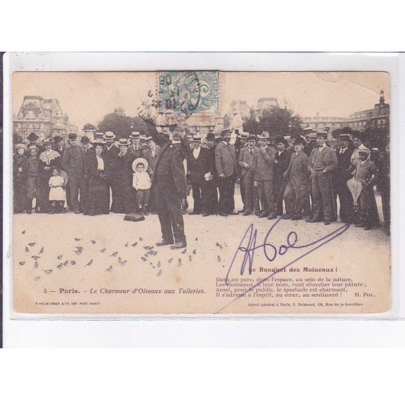 PARIS: 75001 le charmeur d'oiseau au jardin des tuileries, autographe H. Paul -  état