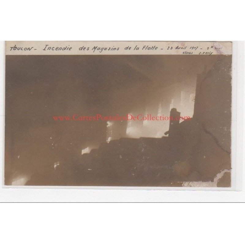 TOULON : carte photo de l'incendie des magasins de la Flotte en 1907 - très bon état