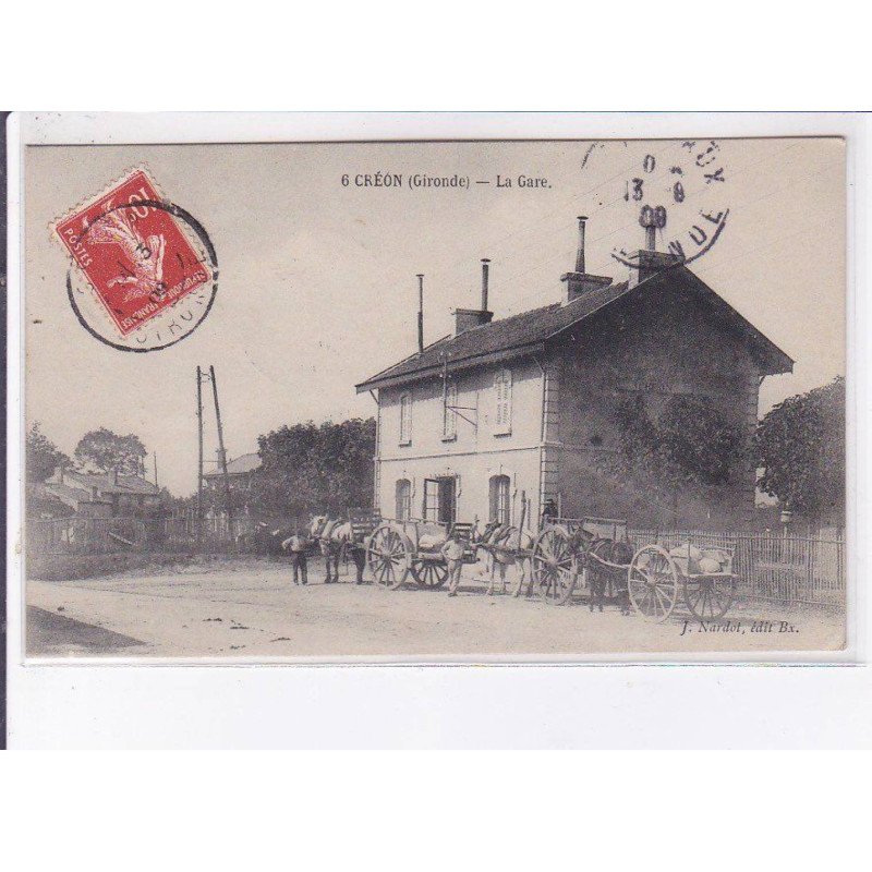 CREON: la gare, atelage - très bon état