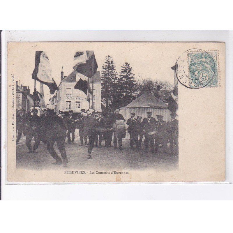 PITHIVIERS: les conscrits d'escrennes - très bon état