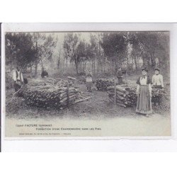 FACTURE: formation d'une charbonnière dans les pins, bois - très bon état