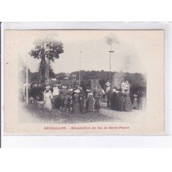 REVEILLON: bénédiction du feu de saint-pierre - très bon état