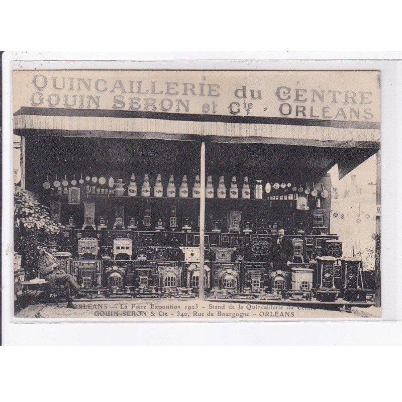 ORLEANS: quincaillerie du centre gouin seron et Cie orleans la foire exposition 1923 - très bon état
