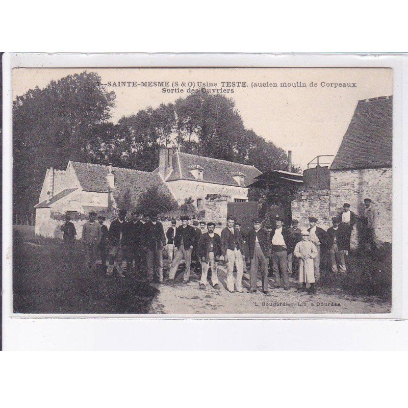 SAINTE-MESME: usine teste, ancien moulin de corpeaux sortie des ouvriers - très bon état