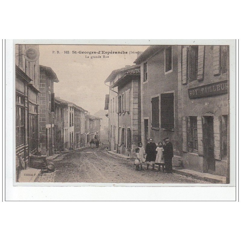 SAINT GEORGES D'ESPERANCHE - La Grand'Rue - très bon état