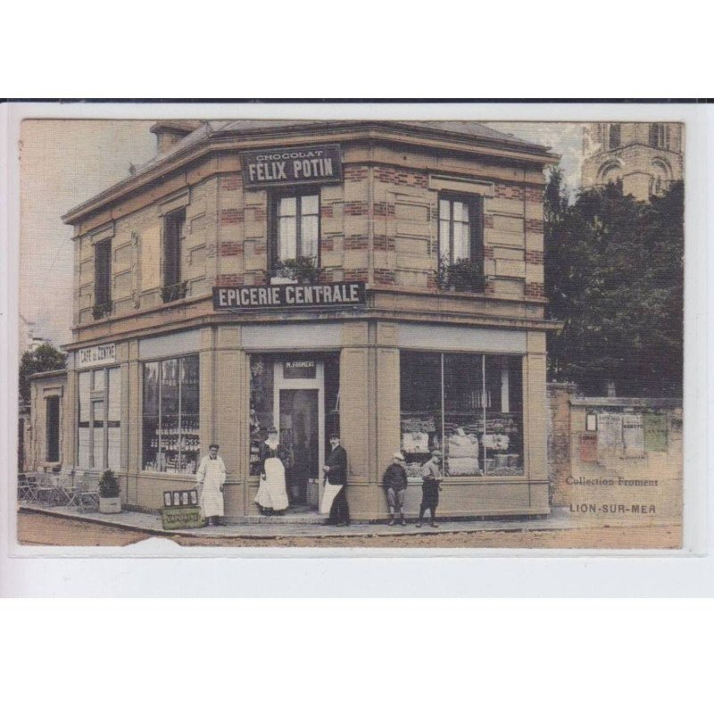 LION-sur-MER: chocolat felix potin, épicerie central, M. Froment, toillée - état
