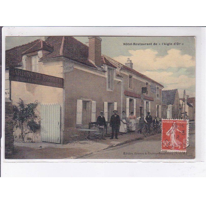 CROISSY-BEAUBOURG: hôtel-restaurant de l'aigle d'or - très bon état