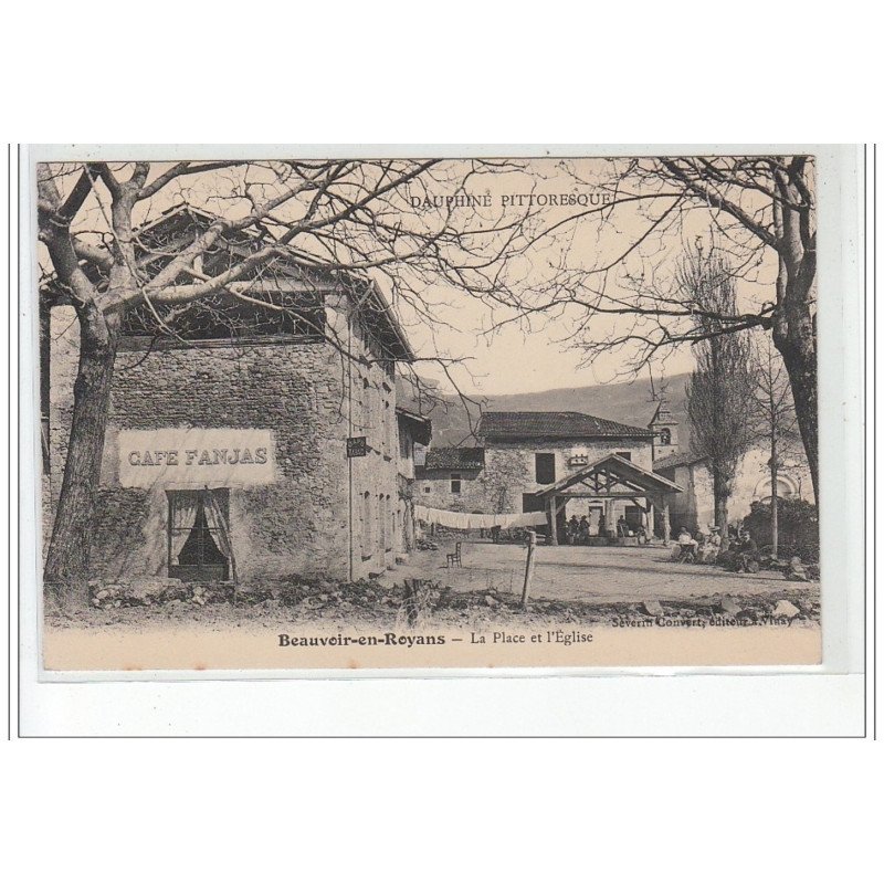 BEAUVOIR EN ROYANS - La Place et l'église - très bon état