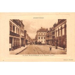 ARMENTIERES - La Rue de Dunkerque à la Grande Place - très bon état