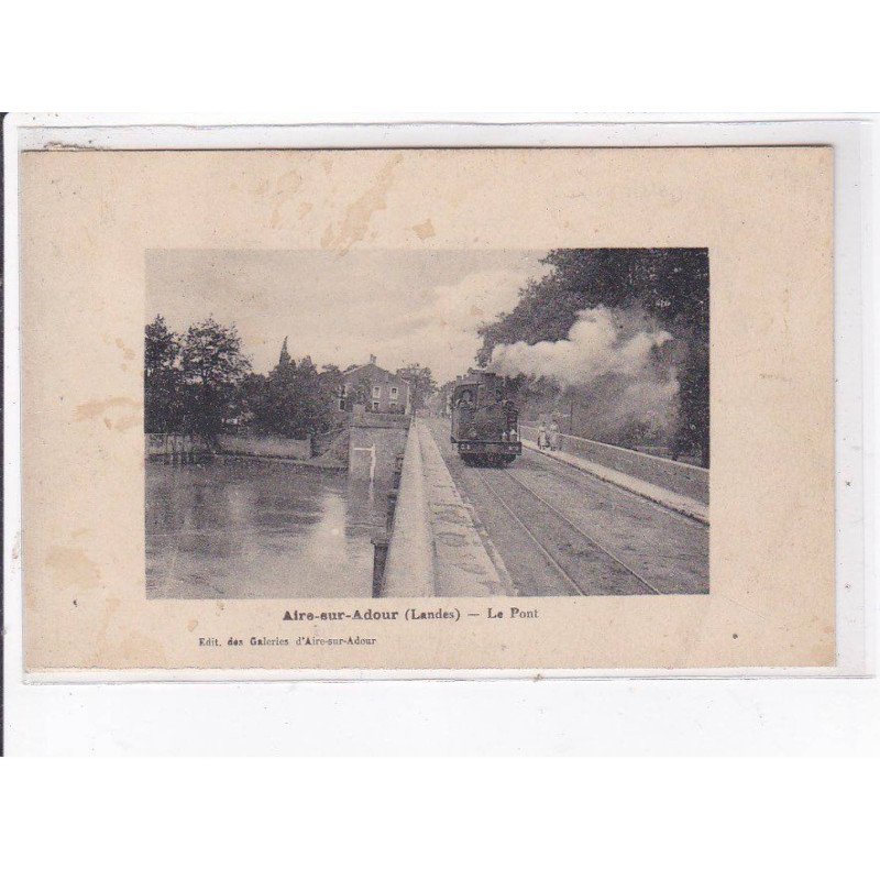 AIRE-sur-ADOUR: le pont - état