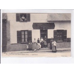 VILLERS-sur-BONNIERES: café pernot - très bon état