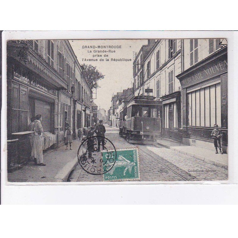 MONTROUGE: la grande-rue prise de l'avenue de la république, tramway  - très bon état