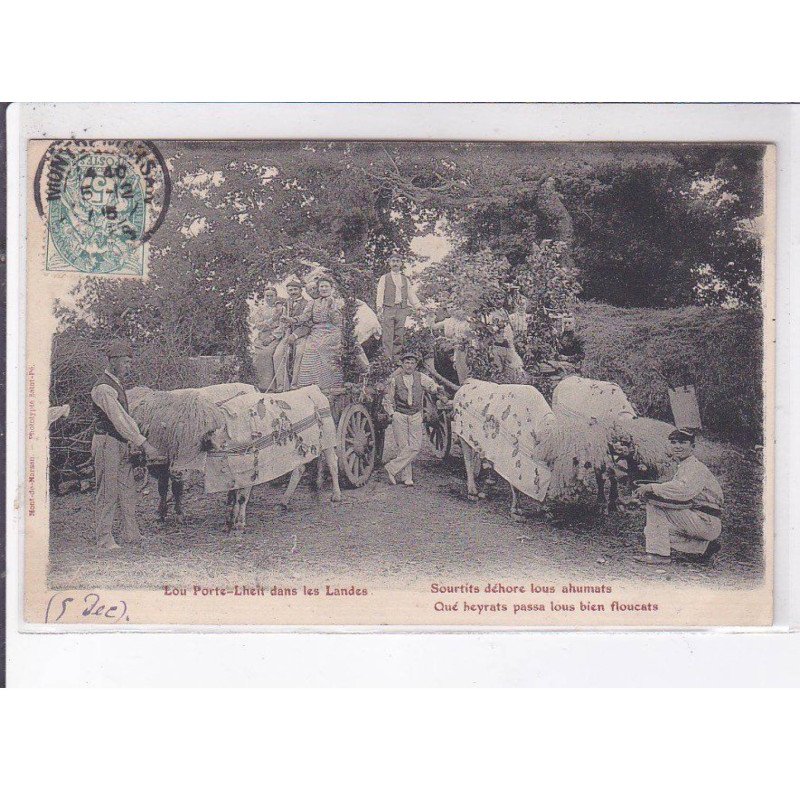 LANDES: lou porte-lheit, sourtits déhore lous ahumats, attelage - très bon état