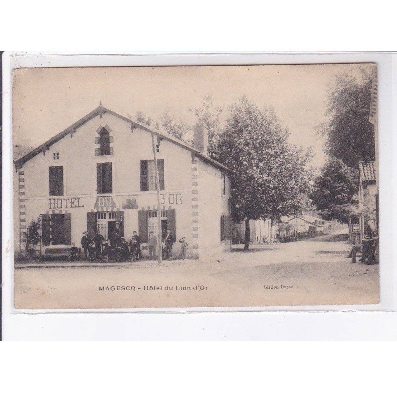 MAGESCQ: hôtel du lion d'or - très bon état