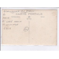 BLAINCOURT-les-PRECY: fête, café hanot, cavalcade - très bon état
