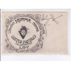 CAHORS: librairie J. Girma, cartes postales illustées du lot, publicité - état