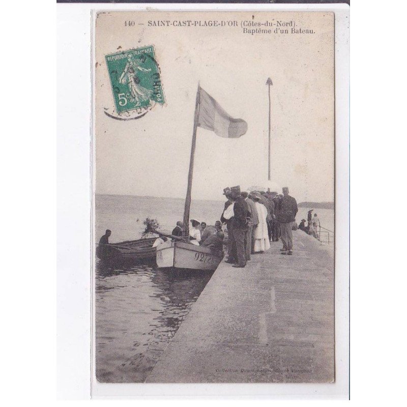 SAINT-CAST-PLAGE-D'OR: baptême d'un bateau - très bon état