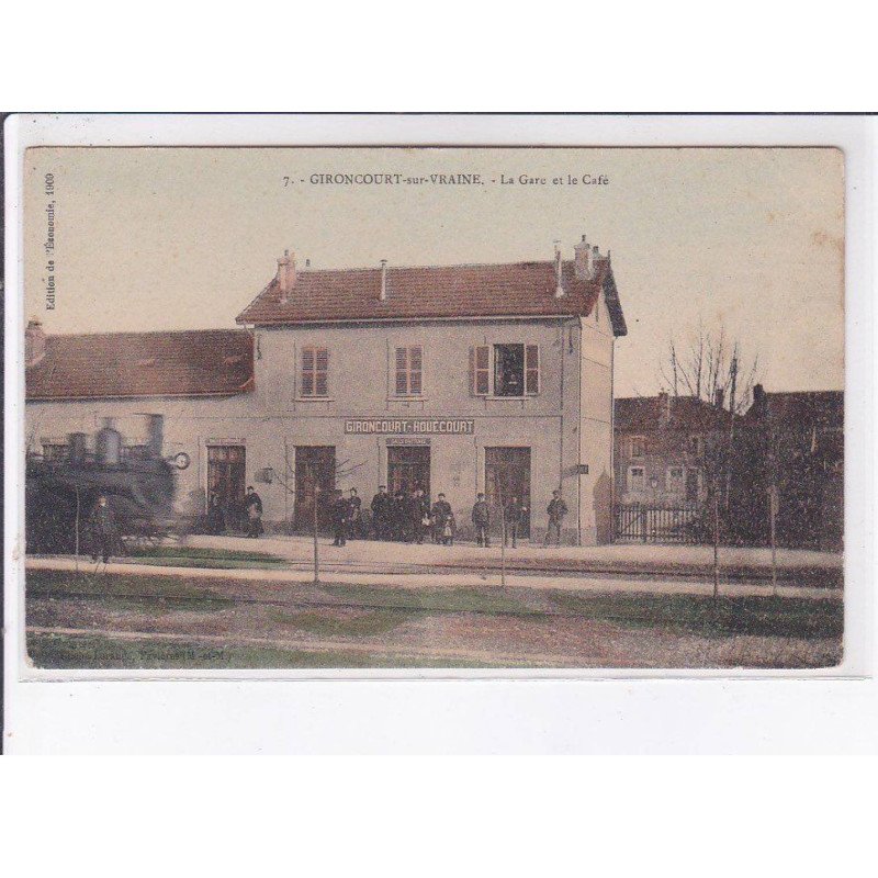 GIRONCOURT-sur-VRAINE: la gare et le café - très bon état
