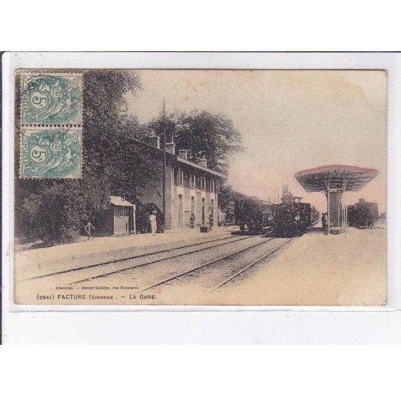 FACTURE: la gare - très bon état