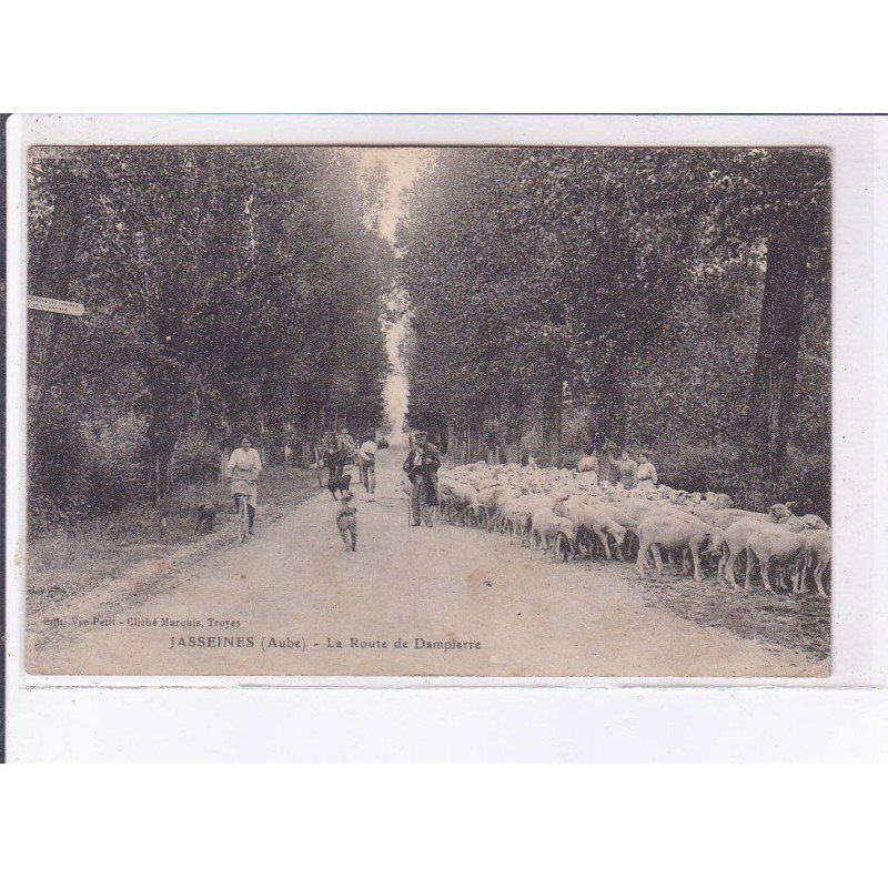 JASSEINES: la route de dampierre - très bon état