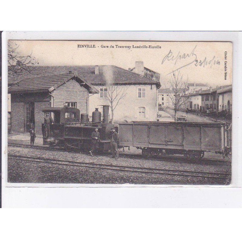 EINVILLE: gare du tramway lunéville-einville - très bon état