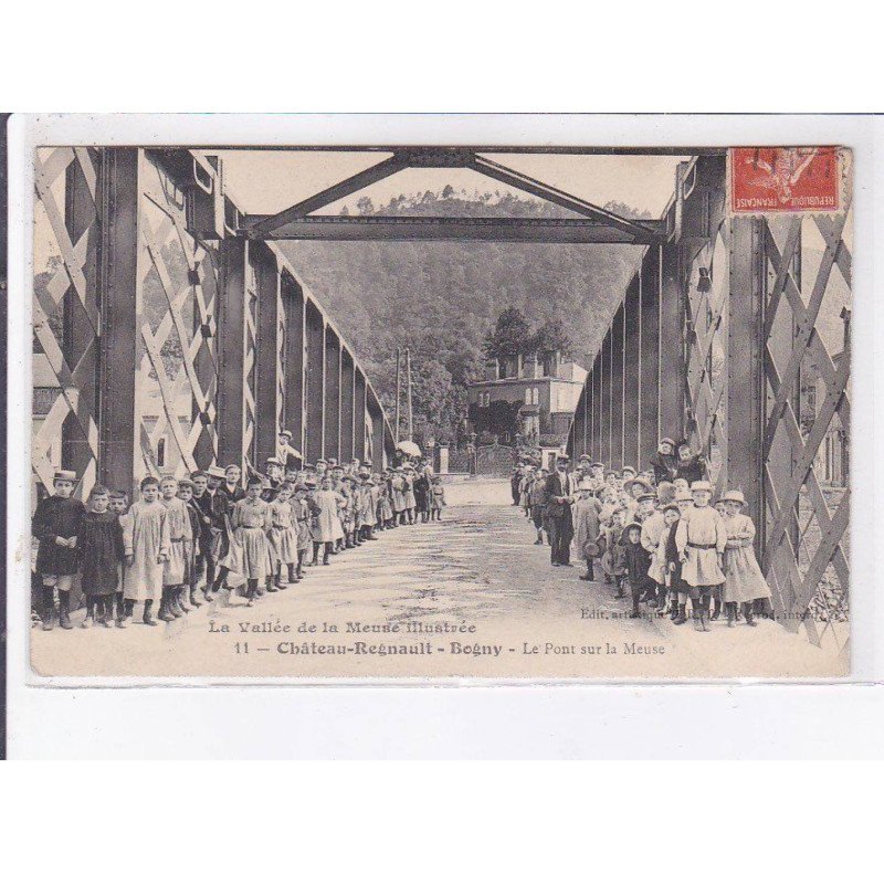 CHTEAU-REGNAULT-Bogny: le pont sur la meuse - très bon état