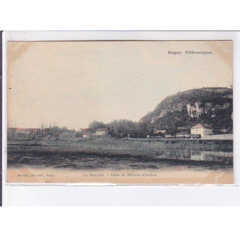LA BRUYERE: gare de brenier-cordon, rare en couleur - très bon état