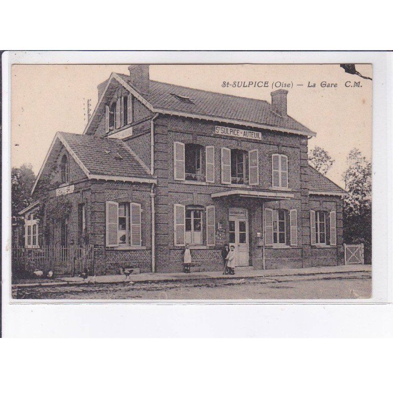 SAINT-SULPICE: la gare - très bon état