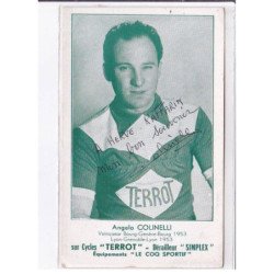 LYON-GRENOBLE-LYON: Angelo Colineau, vainqueur bourg-genève-bourg 1953, cyclusme, autographe - très bon état