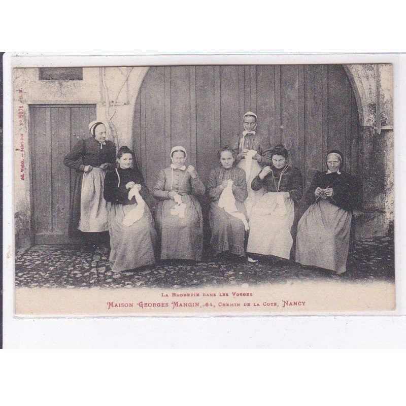 NANCY: maison Georges Mangin, les broderie dans les vosges - très bon état