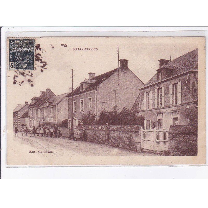 SALLENELLES: vue d'une rue, personnages - très bon état