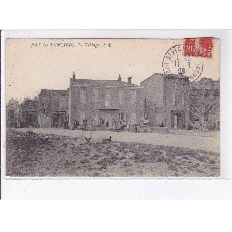 PAS DES LANCIERS: le village - très bon état