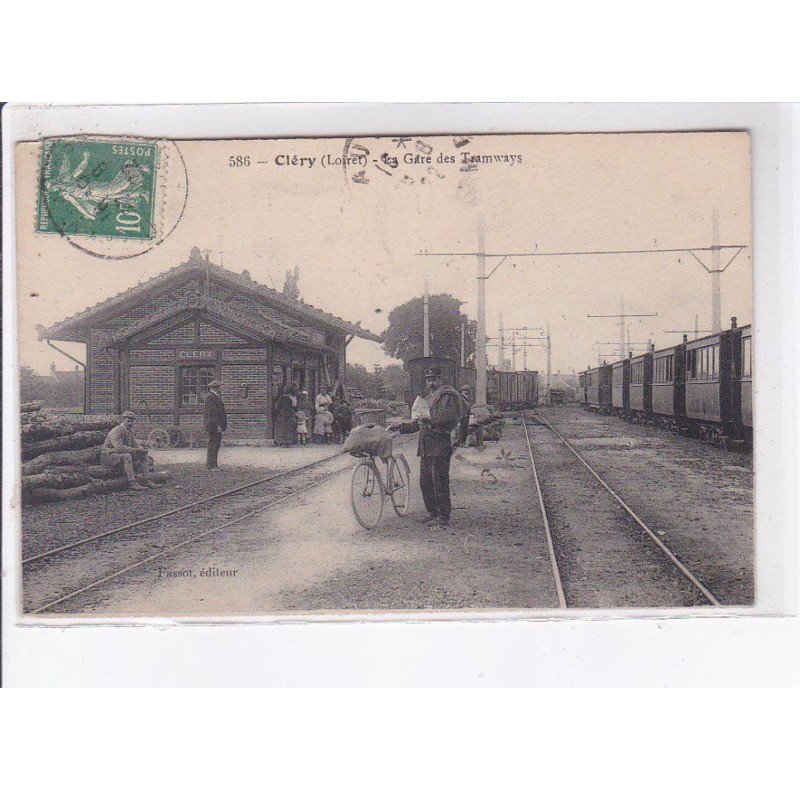 CLERY: la gare des tramways - très bon état