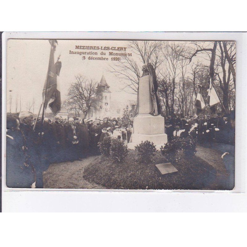 MEZIERES-les-CLERY: inauguration du monument 3 décembre 1920 - très bon état