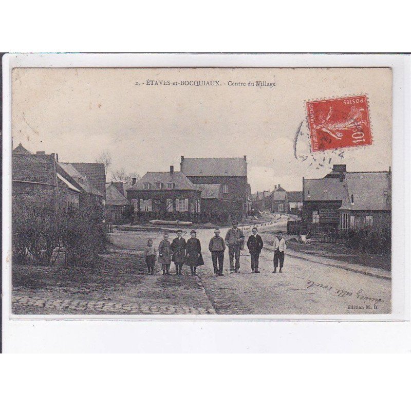 ETAVES-et-BOCQUIAUX: centre du village - état