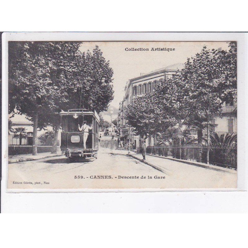 CANNES: descente de la gare, tramway - très bon état CANNES: descente de la gare, tramway - très bon état