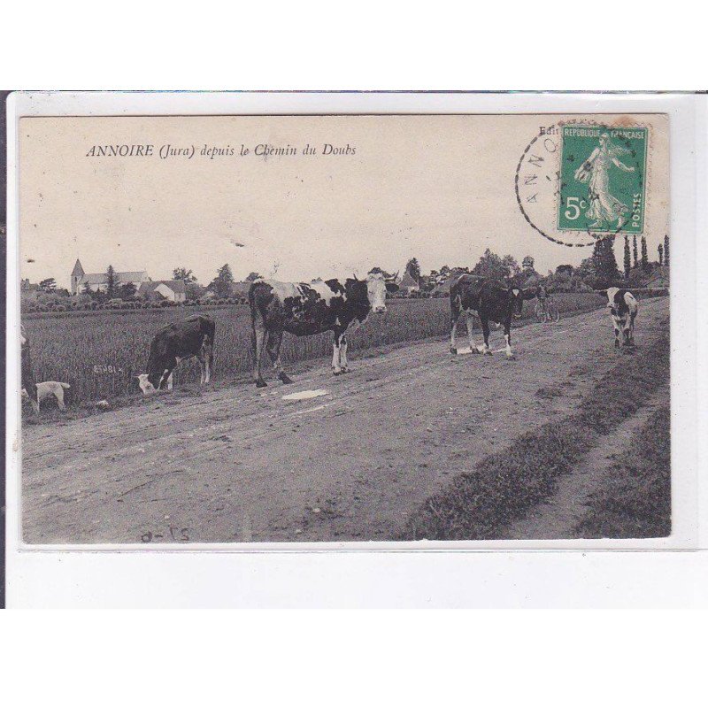 ANNOIRE: depuis le chemin du doubs, vaches - très bon état