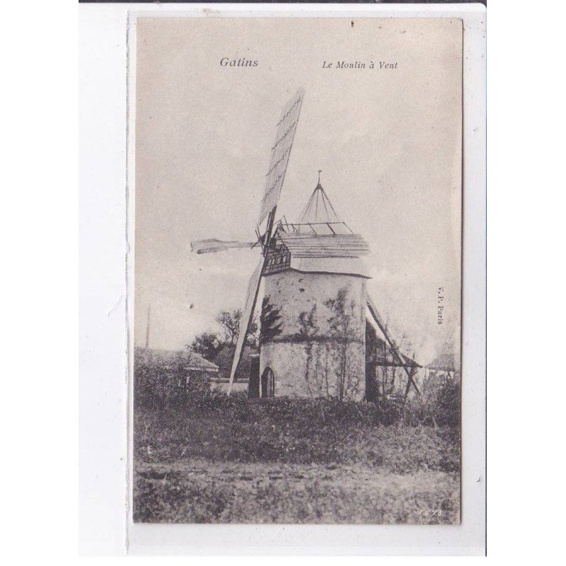 GATINS: le moulin à vent - très bon état