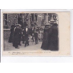 MITRY-MORY: souvenir de l'inauguration des écoles, 29 juin 1912 - très bon état