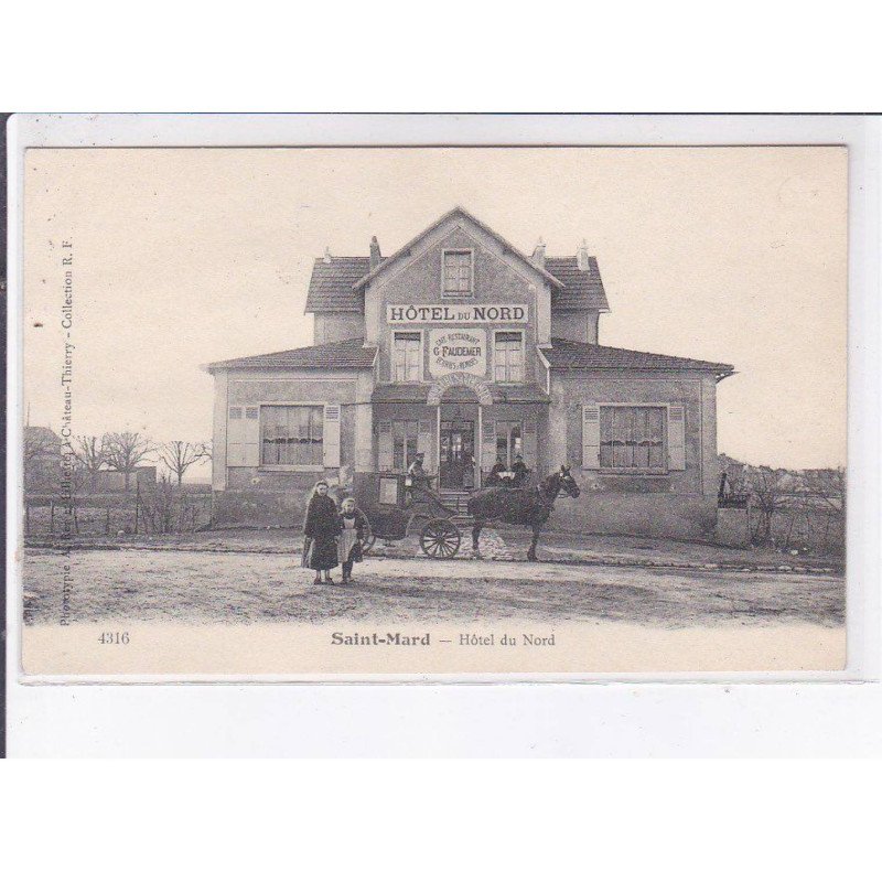 SAINT-MARD: hôtel du nord - très bon état