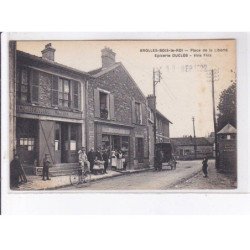 BROLLES-BOIS-le-ROI: place de la liberté, épicerie Duclos, vins fins - très bon état