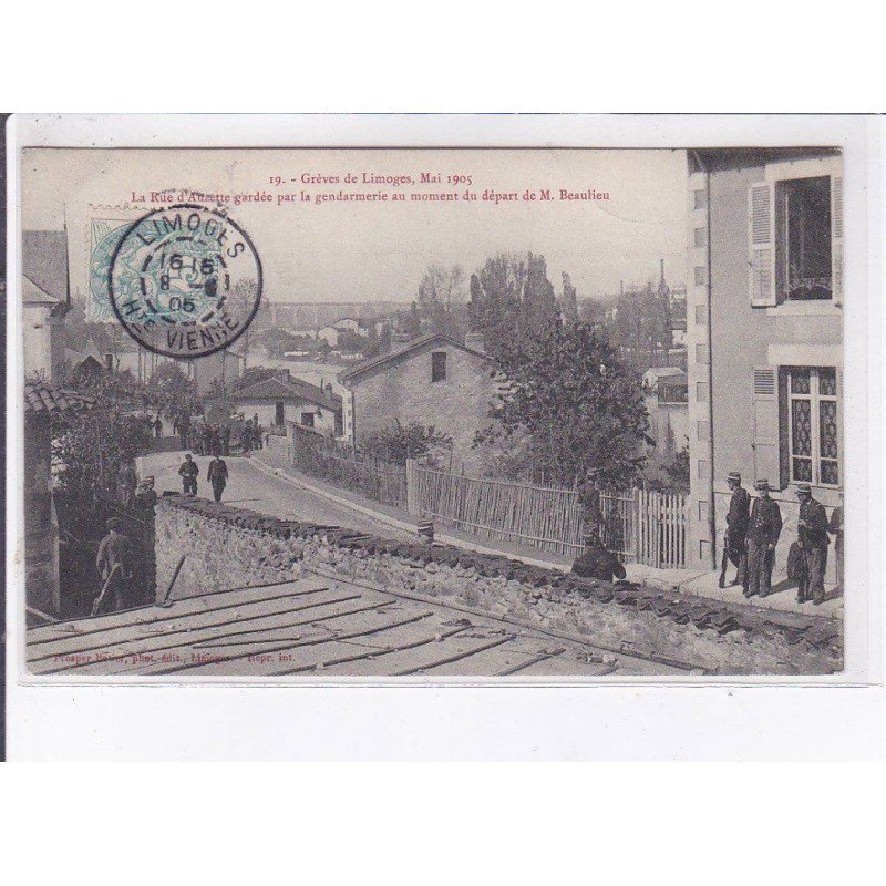 LIMOGES: grèves de limoges mai 1905, la rue d'auzette gardée par la gendarmerie - très bon état