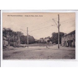 PEYRAT-le-CHATEAU: champ de foire, mairie, écoles, tramway - très bon état